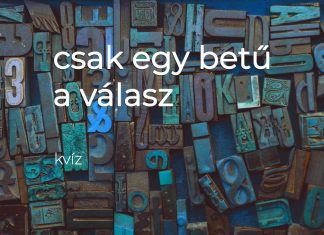 Csak egy betű a válasz Melyik betű?