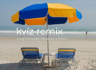 Kérdések újrakeverve: a legnehezebb kérdések a héten (június 29. – július 3.) Nehéz kérdések