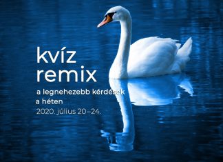 Kérdések újrakeverve: a legnehezebb kérdések a héten (július 20–24.) Nehéz kérdések