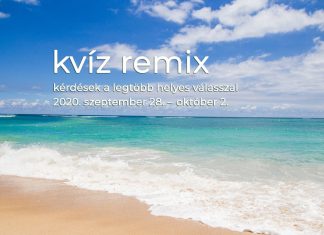 Kvíz remix: szeptember 28. – október 2. között ezekre a kérdésekre érkezett a legtöbb helyes válasz Könnyű kérdések