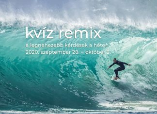 Kérdések újrakeverve: a legnehezebb kérdések a héten (szeptember 28. – október 2.) Nehéz kérdések