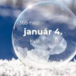Január 4. Kvíz - január 4.