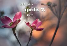 Április 7. Kvíz - április 7.