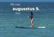Augusztus 9. Kvíz - augusztus 9.