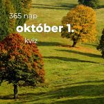 Október 1. Kvíz - október 1.