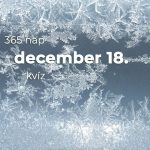 December 18. Kvíz - december 18.