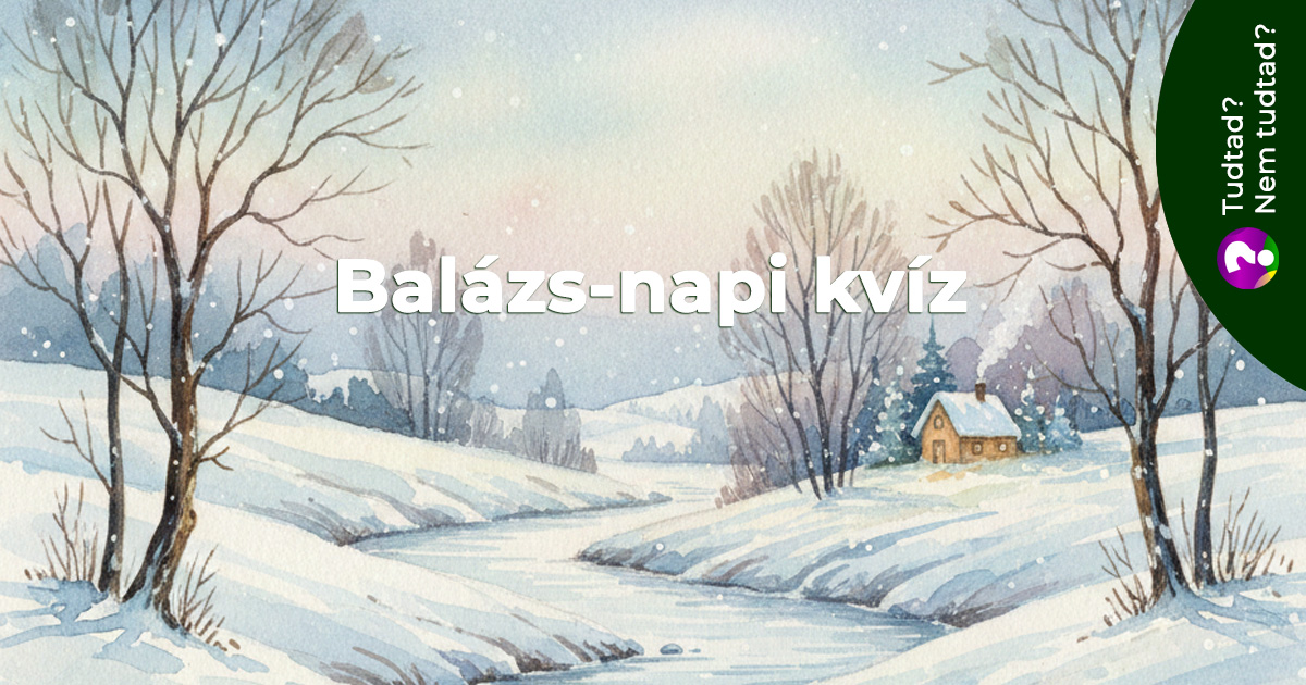 Balázs-napi kvíz